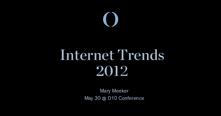 Internet Trends 2012 | BOND